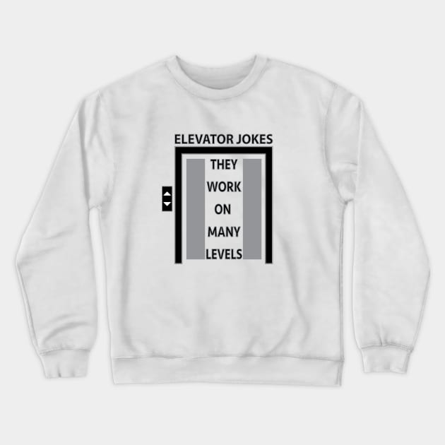 Elevator Jokes - Door Version Crewneck Sweatshirt by SnarkSharks